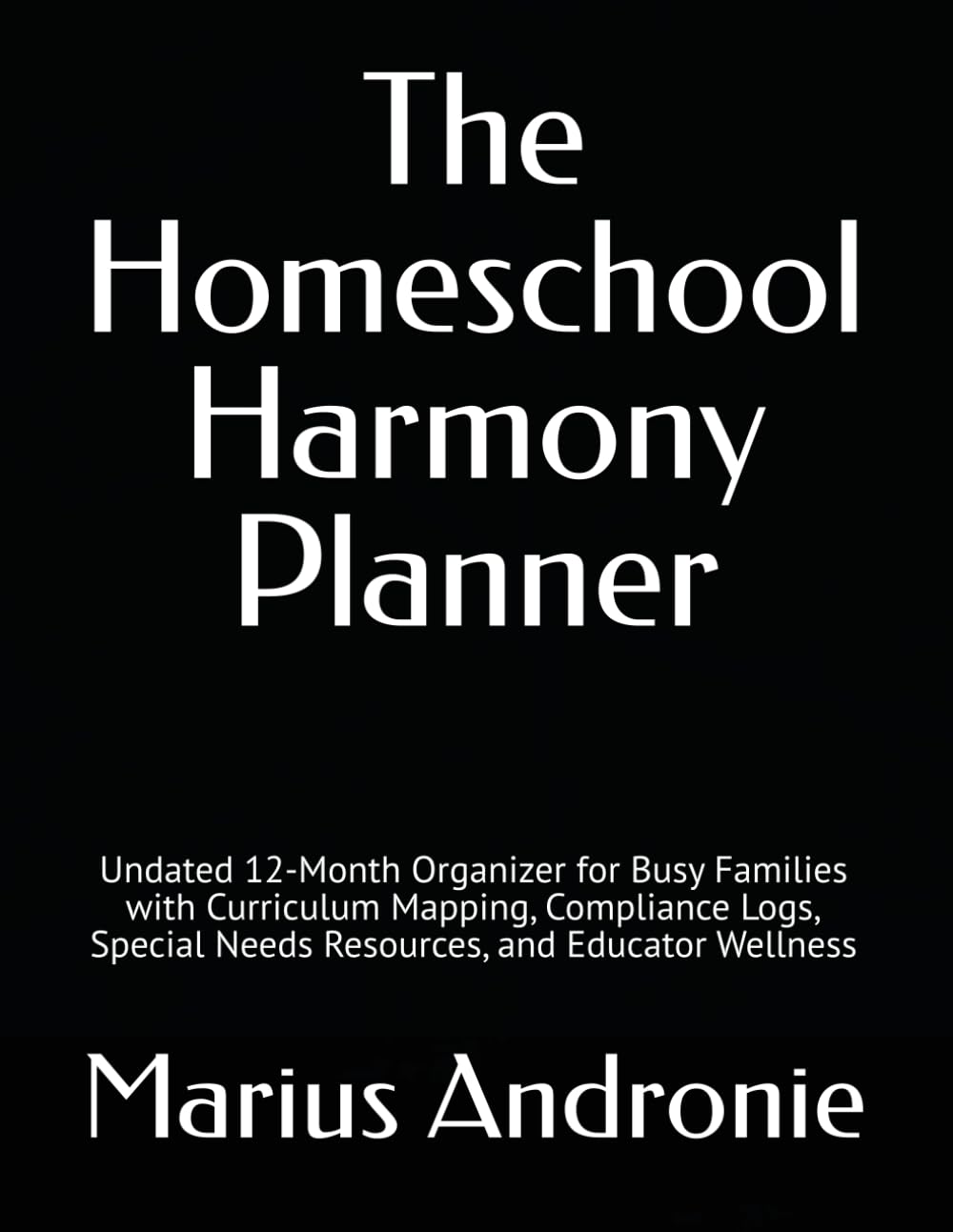 The Homeschool Harmony Planner